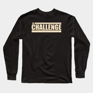 The Challenge MTV Long Sleeve T-Shirt